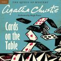 Cover Art for 9780062229564, Cards on the Table by Agatha Christie, Hugh Fraser, Agatha Christie
