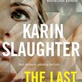 Cover Art for 9780062860866, The Last Widow (Will Trent) by Karin Slaughter