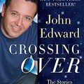 Cover Art for 9781402775581, Crossing Over by John Edward