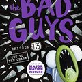 Cover Art for 9789390590964, The Bad Guys #13: The Bad Guys In Cut To The Chase by Aaron Blabey