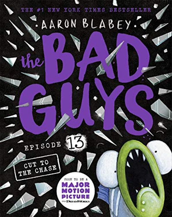 Cover Art for 9789390590964, The Bad Guys #13: The Bad Guys In Cut To The Chase by Aaron Blabey