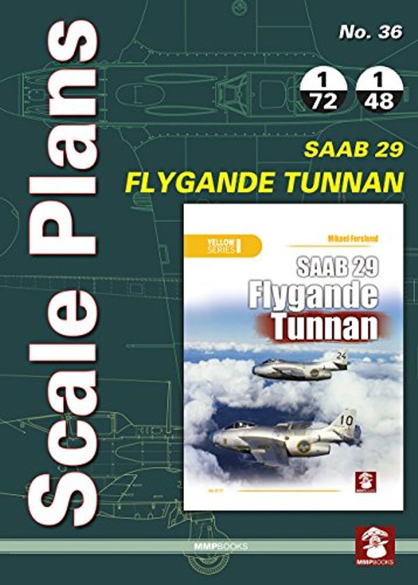 Cover Art for 9788365281456, Scale Plans 36SAAB 29 Flygande Tunnan by Dariusz Karnas