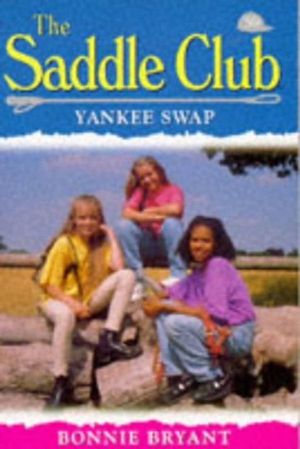 Cover Art for 9780553409192, Yankee Swap (Saddle Club) by Bonnie Bryant