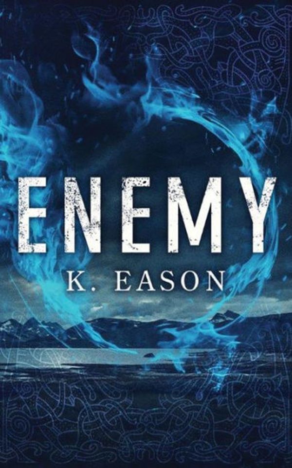 Cover Art for 9781511372275, Enemy (On the Bones of Gods) by K. Eason