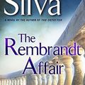 Cover Art for 9780399156588, The Rembrandt Affair by Daniel Silva