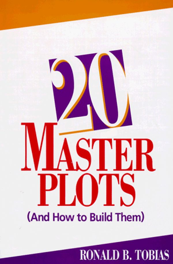 Cover Art for 9780898795950, 20 Master Plots and How to Build Them by Ronald Tobias