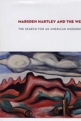Cover Art for 9780300121490, Marsden Hartley and the West by Heather Hole