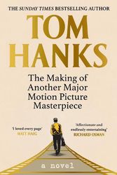 Cover Art for 9781529151800, The Making of Another Major Motion Picture Masterpiece by Tom Hanks