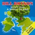 Cover Art for B002SPZMCQ, Notes From a Small Island by Bill Bryson