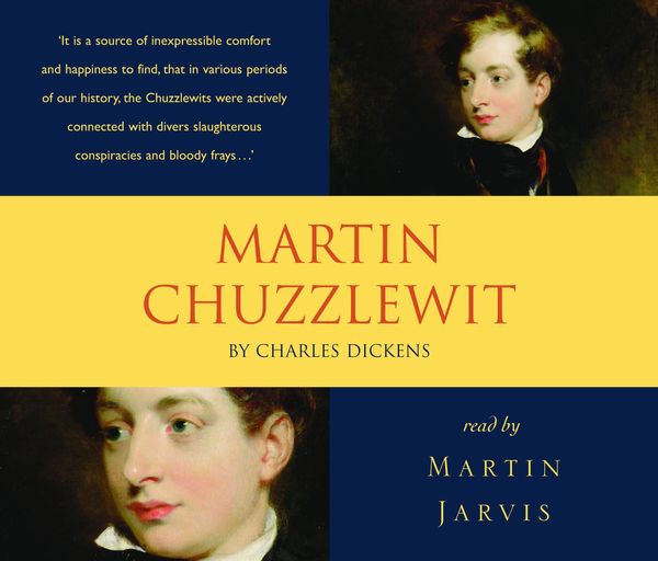 Cover Art for 9781844567010, Martin Chuzzlewit by Charles Dickens