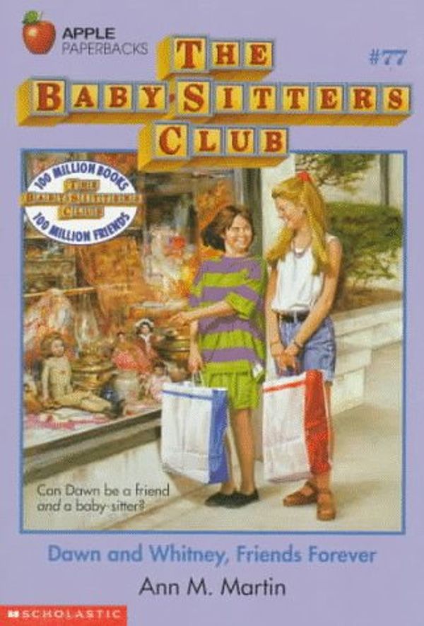 Cover Art for 9780590482219, Dawn and Whitney, Friends Forever by Ann M. Martin