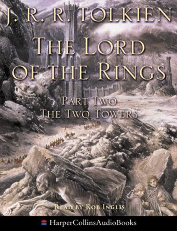 Cover Art for 9780007127436, The Lord of the Rings: Pt. 2: Two Towers by J. R. r. Tolkien