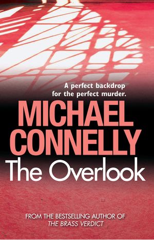 Cover Art for 9781742371771, The Overlook by Michael Connelly