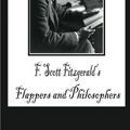 Cover Art for 9781479374403, Flappers and Philosophers by F. Scott Fitzgerald