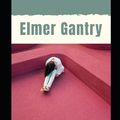 Cover Art for 9798513494270, Elmer Gantry by Sinclair Lewis