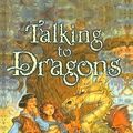 Cover Art for 9780780748590, Talking to Dragons by Patricia C. Wrede