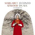 Cover Art for 9788532520661, O Conto da Aia (Em Portuguese do Brasil) by Margaret Atwood