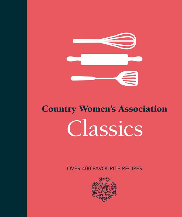 Cover Art for 9780143566144, CWA Classics by Country Women's Association