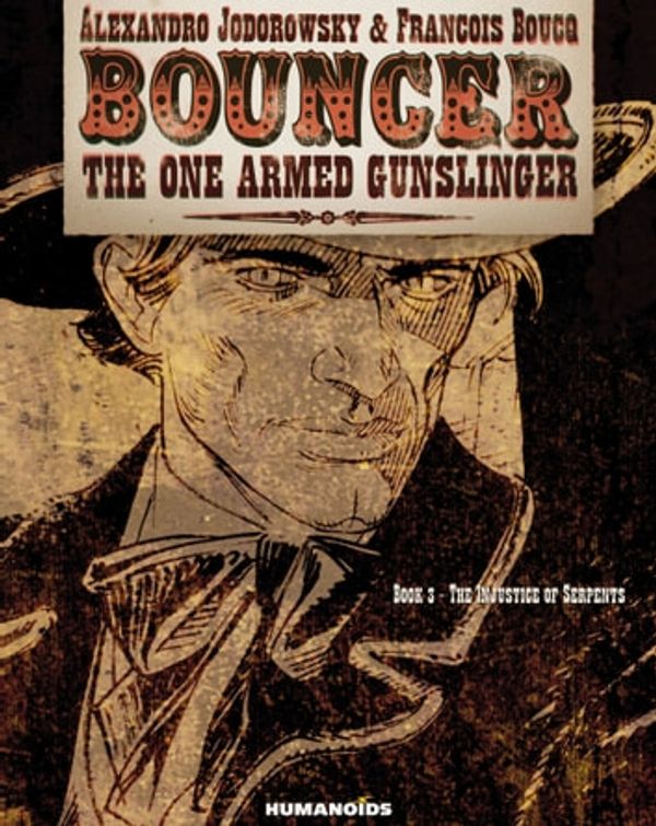 Cover Art for 9781594653155, Bouncer by Alejandro Jodorowsky, François Boucq