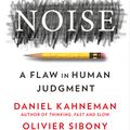 Cover Art for 9780008309039, Noise by Daniel Kahneman, Olivier Sibony, Cass R. Sunstein