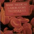 Cover Art for 9780827362253, Basic Medical Laboratory Techniques by Norma J. Walters
