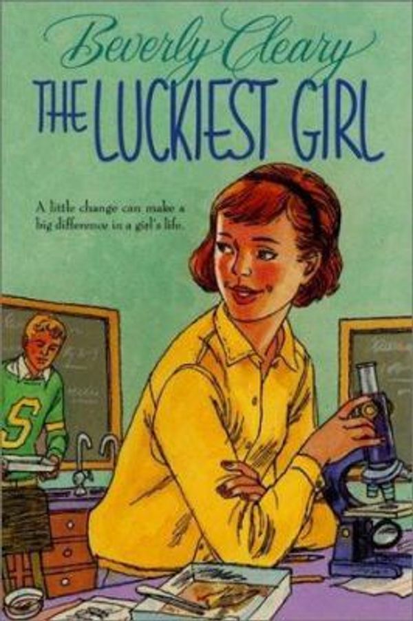 Cover Art for 9780688317416, The Luckiest Girl by Beverly Cleary