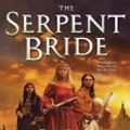 Cover Art for 9780061437953, The Serpent Bride by Sara Douglass