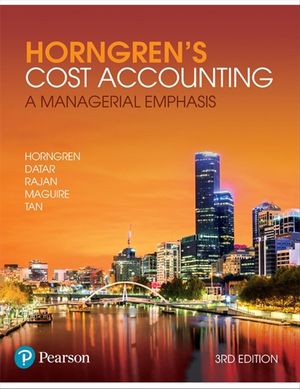 Cover Art for 9781488612640, Cost Accounting by Charles Horngren, Srikant Datar, Madhav Rajan, William Maguire, Rebecca Tan