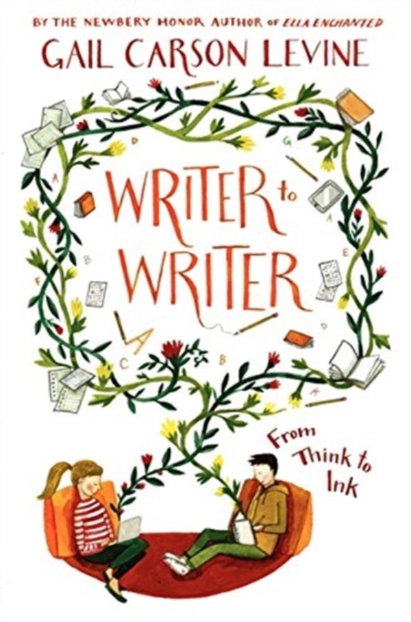 Cover Art for 9780062275301, Writer to Writer by Gail Carson Levine