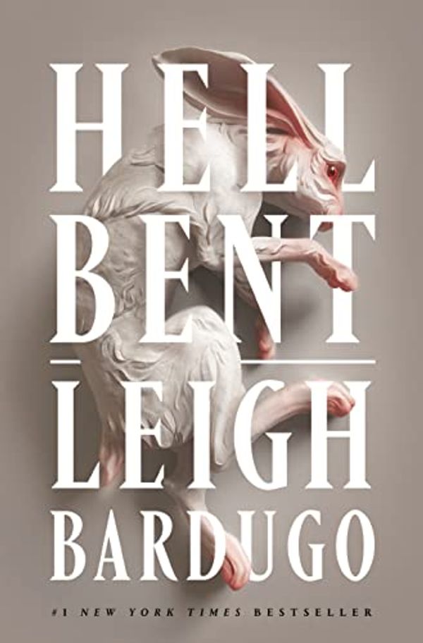 Cover Art for B09W14K6JB, Hell Bent by Leigh Bardugo