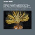 Cover Art for 9781234724245, Witcher - Witcher Wiki: Administration of this site, Andrzej Sapkowski, Community, Companies, Disambiguation, Help, Images, News, People, Witcher seri by Source Wikia