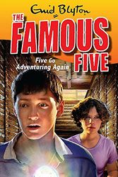 Cover Art for 9780340931608, Five Go Adventuring Again by Enid Blyton