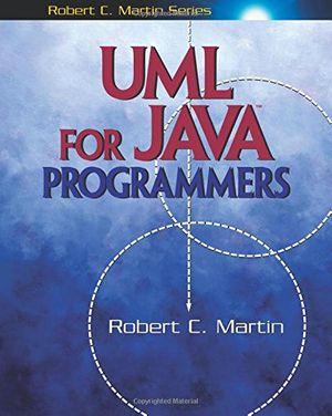 Cover Art for 9780131428485, UML for Java Programmers by Robert C. Martin