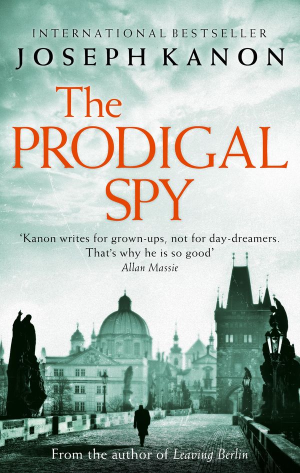 Cover Art for 9780751561593, The Prodigal Spy by Joseph Kanon