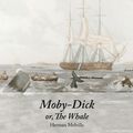 Cover Art for 9781597229791, Moby Dick, or, The Whale by Herman Melville