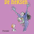 Cover Art for 9789026140907, De heksen by Roald Dahl