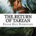 Cover Art for 9781541322622, The Return of Tarzan by Edgar Rice Burroughs