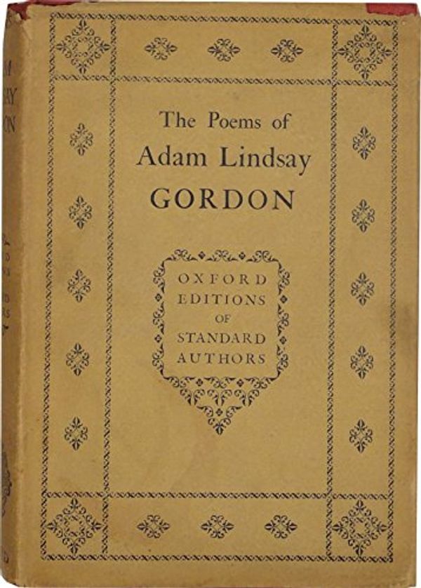 Cover Art for B0017RPCVM, Poems of Adam Lindsay Gordon by Frank Maldon Robb