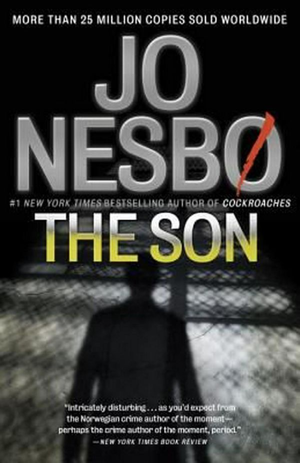 Cover Art for 9780345807243, The Son (Vintage Crime/Black Lizard) by Jo Nesbo