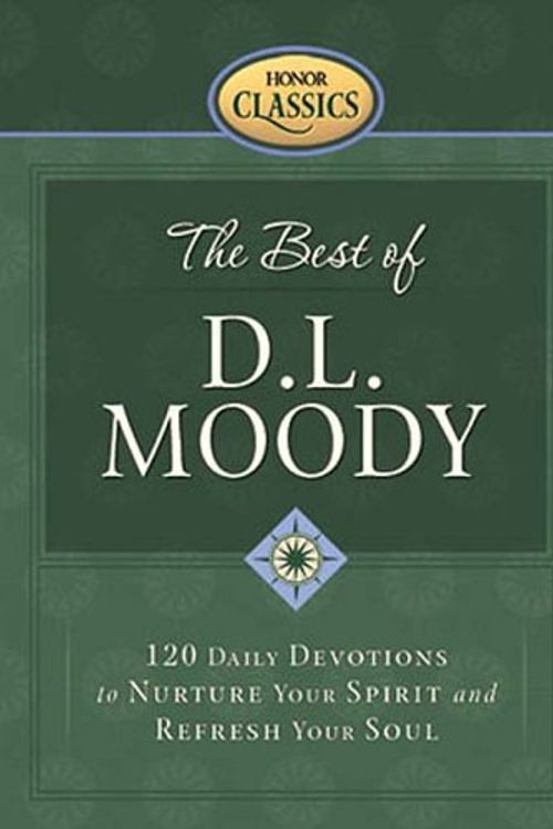 Cover Art for 9781562924652, The Best of D.L. Moody (Honor Classics) by D. L. Moody