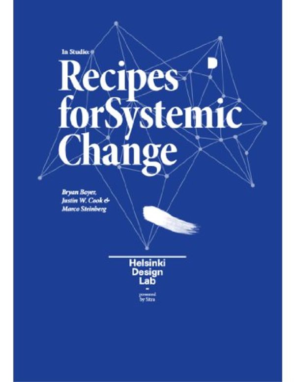 Cover Art for 9789515637857, Recipes For Systematic Change by Bryan Boyer