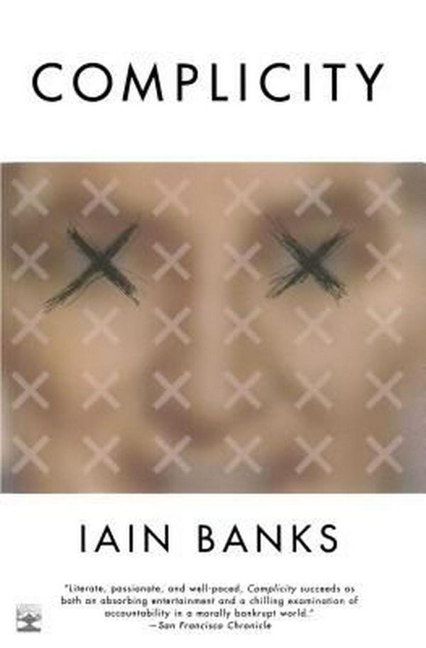 Cover Art for 9780743200189, Complicity by Iain Banks