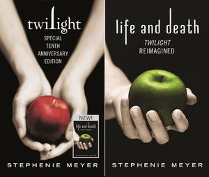 Cover Art for 9780349002484, Twilight Tenth Anniversary/Life and Death Dual Edition by Stephenie Meyer