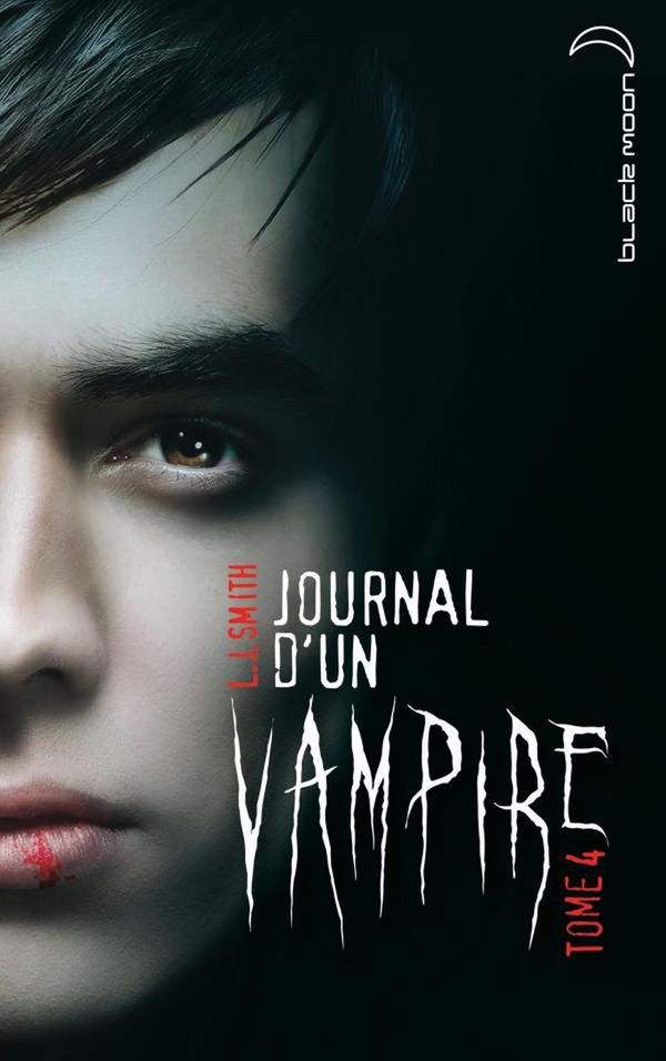 Cover Art for 9782012022102, Journal D'Un Vampire 4 [French] by L J Smith