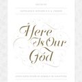 Cover Art for 9781433539701, Here Is Our God by Kathleen B. Nielson