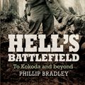 Cover Art for 9781743317556, Hell's Battlefield by Phillip Bradley