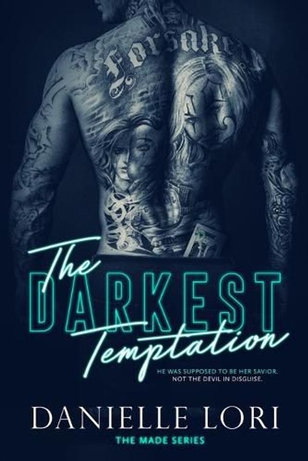 Cover Art for 9798580938387, The Darkest Temptation by Danielle Lori