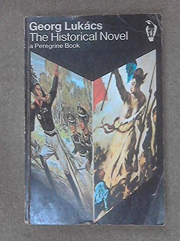 Cover Art for 9780140550818, The Historical Novel by Georg Lukacs