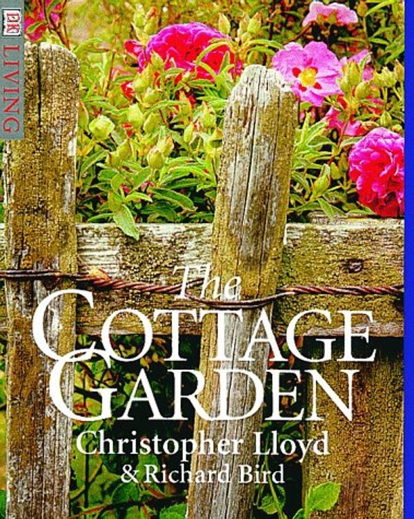 Cover Art for 9780789443052, Cottage Garden (DK Living) by Christopher Lloyd