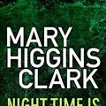 Cover Art for 9780743257282, Night-time is My Time by Mary Higgins Clark